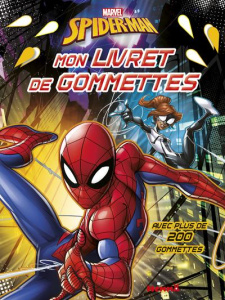 Marvel Spider-Man. Mon livret de gommettes - COLLECTIF