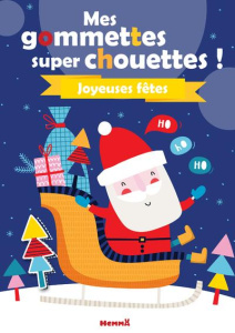 Mes gommettes super chouettes joyeuses fêtes - COLLECTIF