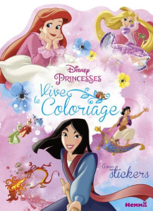Disney Princesses Mulan, Ariel et Raiponce. Avec stickers - COLLECTIF
