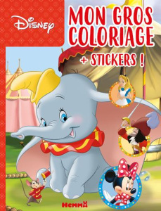 Mon gros coloriage Dumbo. Avec des stickers - COLLECTIF