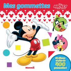 Mes gommettes Disney Mickey et ses amis. 24 décors et lus de 400 gommettes - COLLECTIF