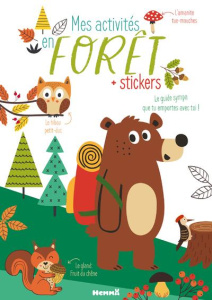 Mes activités en forêt. Avec des stickers - COLLECTIF