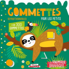 MON P'TIT HEMMA GOMMETTES POUR LES PETITS - LES ANIMAUX SAUVAGES - CAROTTE ET COMPAGNIE