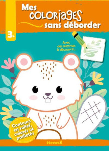 Mes coloriages sans déborder Castor - COLLECTIF