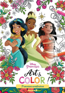 Disney Princesses - Art & Color ! - Princesses aventurières - COLLECTIF