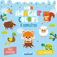 Mon imagier coloré à compléter Les animaux. Avec stickers - CAROTTE ET COMPAGNIE