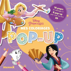 Mes coloriages pop-up Disney Princesses - COLLECTIF