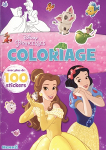 Coloriage Disney Princesses. Avec plus de 100 stickers - COLLECTIF