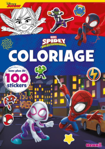 Coloriage Spidey et ses amis extraordinaires. Avec plus de 100 stickers - COLLECTIF