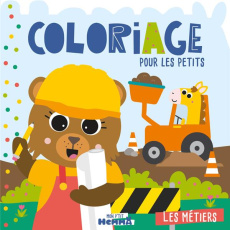 Coloriage pour les petits. Les métiers - CAROTTE ET COMPAGNIE