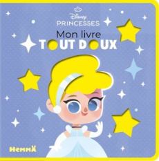 Mon livre tout doux Disney Princesses - COLLECTIF