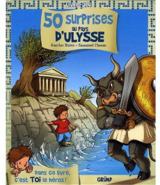 50 surprises au pays d'Ulysse - Bizien Jean-Luc ; Chaunu Emmanuel