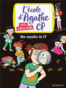 L'école d'Agathe CP Tome 14 : Mon enquête de CP - PAKITA