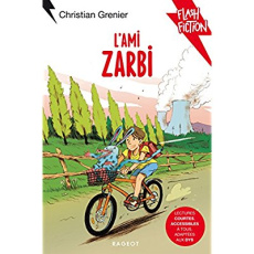 L'ami zarbi [ADAPTE AUX DYS - Grenier Christian ; Guyon Loïc