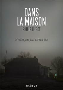 Dans la maison - Le Roy Philip