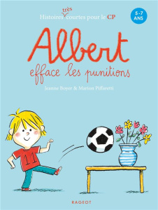 Albert efface les punitions - Boyer Jeanne ; Piffaretti Marion