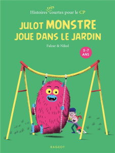 Julot Monstre joue dans le jardin - FALZAR