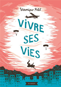 Vivre ses vies - Petit Véronique