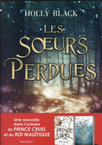 LE PEUPLE DE L'AIR - LES SoeURS PERDUES - LES SOEURS PERDUES - Black Holly ; Damant-Jeandel Leslie