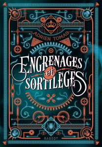 Engrenages et sortilèges - Tomas Adrien