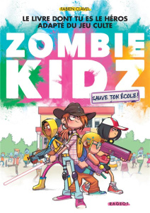 Zombie Kidz : Sauve ton école ! - Clavel Fabien ; Aucomte Jonathan