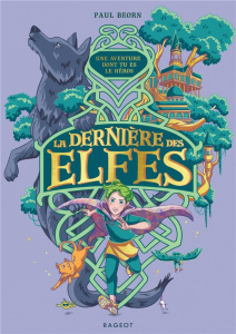 La dernière des elfes - Beorn Paul