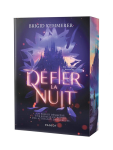 Défier la nuit Tome 1 : Défier la nuit - Kemmerer Brigid ; Nord Lilas