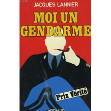 MOI, UN GENDARME - LANNIER