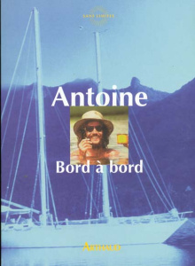 Bord à bord - ANTOINE