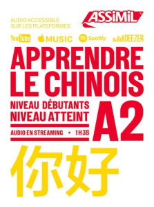 Apprendre le chinois. Niveau Débutant A2 - Arthus Hélène