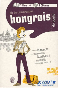 Kit de conversation hongrois. Avec 1 CD audio - Simig Pia ; Szende Thomas ; Kassai Georges