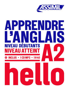 Apprendre l'Anglais. Niveau débutants-A2, avec 1 CD audio MP3 - Bulger Tony