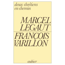 Deux chrétiens en chemin. Nouvelle rencontre du Père Varillon et de Marcel Légaut au Centre Kierkega - Légaut Marcel