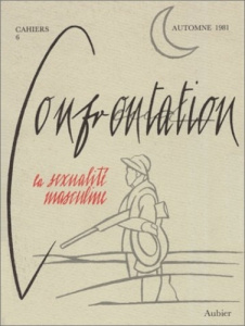 Cahiers confrontation N° 6 : La sexualité masculine - Major René