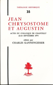 Th n35 - jean chrysostome et augustin - Kannengiesser Cha. ; Kannengiesser Charles