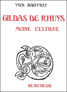 Gildas de Rhuys, moine celtique - Mauffret Yvon