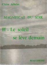 Magnificat - tome 2 : le soleil - tome 2 - Arbelet Claire