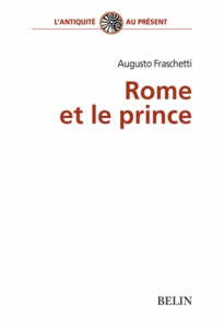 Rome et le prince - Fraschetti Augusto ; Jolivet Vincent