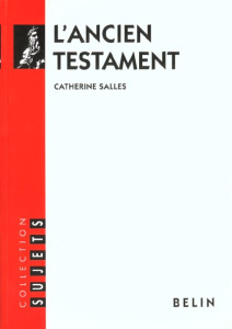 L'Ancien Testament - Salles Catherine