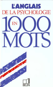 L'anglais de la psychologie en 1000 mots - Frangi Alain ; Roland-Lévy Christine