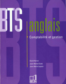 BTS ANGLAIS - COMPTABILITE ET GESTION - DUBE/HORNER/LEPAON