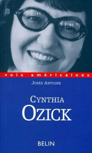 CYNTHIA OZICK. La trace de l'escargot - Antoine Josée