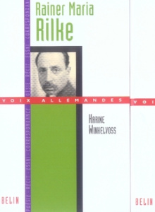 Rainer Maria Rilke - Winkelvoss Karine
