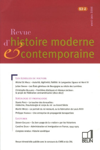 Revue d'histoire contemporaine Tome 53, n°2, Avril-Juin 2006 - Swann Julian ; De Waele Michel ; Belaubre Christop