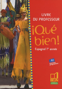 Espagnol 1re année Qué bien! - Mazoyer Elisabeth, Mazoyer Jean-Patrick, Montaigu