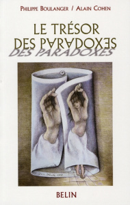 Le trésor des paradoxes - Boulanger Philippe ; Cohen Alain