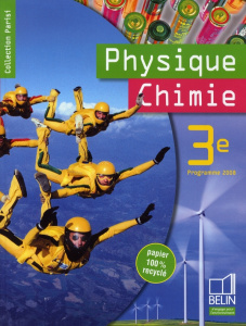 Physique Chimie 3e - Parisi Jean-Marie ; Caby Marie-Pierre ; Donadei Er