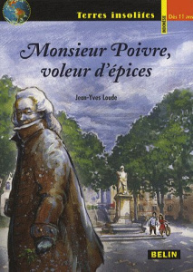 Monsieur Poivre, voleur d'épices - Loude Jean-Yves - Poli Gérard