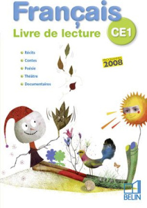 Français CE1. Livre de lecture, Edition 2008 - Sommer Michelle ; Flaven Jean