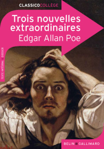 Trois nouvelles extraordinaires - Poe Edgar Allan ; Baudelaire Charles ; Laurent Mar